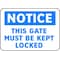 Electromark This Gate Must Be Kept Locked, 20 in W x 14 in H, Aluminum S1347A14 - alternate 2