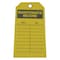 Zoro Select Tag, Maintenance, Polyester, 5 3/4 in H x 3 in W, Yellow, Rectangle, 10 PK 8CW45 - alternate 1