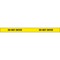 Zoro Select Barricade Tape, Do Not Enter, Yellow, 2 in Wide x 180 ft Length, Vinyl, 4 mil 2 X 60 YD.  4 MIL - alternate 1