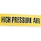 Harris Industries Pipe Marker, High Pressure Air, Yel 2X90FT HIGH PRES - alternate 1