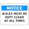 Electromark Aisles Must Be Kept Clear At All Times, 14 in W x 10 in H, Plastic S1420P10 - alternate 2