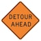 Lyle Detour Ahead Traffic Sign, 30 in Height, 30 in Width, Aluminum, Diamond, English W20-2D-30HA - alternate 1