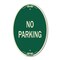 Signmission No Parking, 12 Inch X 18 Inch Architectural Oval, Heavy Gauge Aluminum A-OV-G-1218-9947 - alternate 1