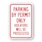 Signmission Parking By Permit Only Violators Will Be Prosecute Aluminum, 18" x 24", A-1824-24902 A-1824-24902 - alternate 1