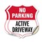 Signmission No Parking Shield Sign Active Driveway, 18 inch X 18 inch, Vinyl Decal, 2PK SHI-D-2PACK-18-397 - alternate 1