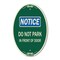 Signmission Do Not Park in Front of Door, 12 Inch X 18 Inch Architectural Oval, Heavy Gauge Aluminum A-OV-G-1218-24146 - alternate 1