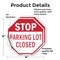 Signmission Stop Parking Lot Closed, 4 inch X 4 inch, Vinyl Decal, 2PK OC-D-2PACK-4-117 - alternate 3