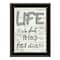 Homeroots Life is too Short 2 Black Framed Print Wall Art 406766 - alternate 1