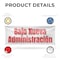Signmission Bajo Nueva Administracion, 18 Inch x 48 Inch, Vinyl Banner B-30476 - alternate 3