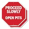 Signmission Proceed Slowly Open Pits, 10 inch X 10 inch, Plastic Sign, 2PK OC-P-2PACK-10-111 - alternate 1