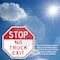 Signmission Stop No Truck Exit, 6 Inch X 6 Inch, Plastic Sign OC-P-6-324 - alternate 4
