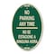 Signmission No Se Estacione a Ninguna Hora, 12 Inch X 18 Inch Architectural Oval, Heavy Gauge Aluminum A-OV-G-1218-23590 - alternate 1