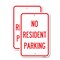 Signmission Reserved Parking Sign No Resident Parking, 12'' X 18'' 2 Signs, Heavy Gauge Aluminum, 2PK A-1218-2PACK-23045 - alternate 1