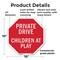 Signmission Private Drive Children at Play, 10 Inch X 10 Inch, Plastic Sign OC-P-10-35 - alternate 5