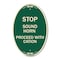 Signmission Stop Sound Horn Before Proceeding with Cautio, 12 In X 18 In Architectural, Heavy Gauge Aluminum A-OV-G-1218-22842 - alternate 1