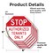 Signmission Stop Authorized Tenants Only, 6 inch X 6 inch, Vinyl Decal, 5PK OC-D-5PACK-6-300 - alternate 4