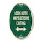 Signmission Look Both Ways Before Exiting With Bidirecti, 12 In X 18 In Architectural, Heavy Gauge Aluminum A-OV-G-1218-23879 - alternate 1