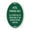 Signmission Hotel Parking Only All Others Towed Sign, 12 In X 18 In Architectural Oval, Heavy Gauge Aluminum A-OV-G-1218-23899 - alternate 1