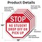 Signmission Stop No Student Drop Off or Pick Up, 10 inch X 10 inch, Aluminum Metal Signs, 5PK OC-A-5Pack-10-109 - alternate 4