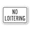 Signmission No Loitering, Heavy-Gauge Aluminum Rust Proof Parking Sign, 18" H, A-1824-25068 A-1824-25068 - alternate 1
