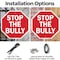 Signmission Stop The Bully, 10 Inch X 10 Inch, Aluminum Metal Signs OC-A-10-76 - alternate 4