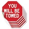 Signmission You Will Be Towed, 4 inch X 4 inch, Vinyl Decal, 5PK OC-D-5PACK-4-319 - alternate 1