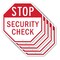 Signmission Stop Security Check, 10 inch X 10 inch, Aluminum Metal Signs, 5PK OC-A-5Pack-10-231 - alternate 1
