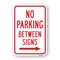 Signmission No Parking Between Signs With Right Arrow, Heavy-Gauge Aluminum, 18" x 24", A-1824-25054 A-1824-25054 - alternate 1