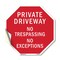 Signmission Private Driveway No Trespassing No, 10 Inch X 10 Inch, Vinyl Decal OC-D-10-163 - alternate 1
