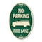 Signmission No Parking Fire Lane, 12 Inch X 18 Inch Architectural Oval, Heavy Gauge Aluminum A-OV-G-1218-9961 - alternate 1