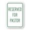 Signmission Reserved For Pastor, Heavy-Gauge Aluminum Rust Proof Parking Sign, 18" x 24", A-1824-24797 A-1824-24797 - alternate 1