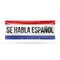 Signmission Se Habla Espanol, 36 Inch x 96 Inch, Vinyl Banner B-96-30849 - alternate 1