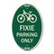 Signmission Fixie Parking Only Sign, 12 Inch X 18 Inch Architectural Oval, Heavy Gauge Aluminum A-OV-G-1218-23965 - alternate 1