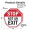 Signmission Stop Not an Exit, 6 inch X 6 inch, Vinyl Decal, 2PK OC-D-2PACK-6-268 - alternate 3