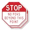 Signmission Stop No POVS Beyond This Point, 10 inch X 10 inch, Aluminum Metal Signs, 2PK OC-A-2PACK-10-262 - alternate 1
