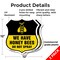 Signmission No Spray Shield Sign We Have Honey Bees, 12 inch X 12 inch, Plastic Sign, 2PK SHI-P-2PACK-12-407 - alternate 4
