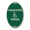 Signmission Handicapped Parking, 12 Inch X 18 Inch Architectural Oval, Heavy Gauge Aluminum A-OV-G-1218-24629 - alternate 1