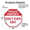 Signmission Private Property Don't Even Ask!, 10 Inch X 10 Inch, Vinyl Decal OC-D-10-152 - alternate 3