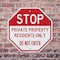 Signmission Stop Private Property Residents Onl, 10 inch X 10 inch, Aluminum Metal Signs, 2PK OC-A-2PACK-10-307 - alternate 4