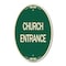 Signmission Church Entrance, 12 Inch X 18 Inch Architectural Oval, Heavy Gauge Aluminum A-OV-G-1218-24457 - alternate 1