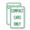 Signmission Compact Cars Only 2, 18'' X 24'' 2 Signs, Heavy Gauge Aluminum, 2PK A-1824-2PACK-24248 - alternate 1