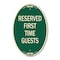 Signmission Reserved First Time Guests, 12 Inch X 18 Inch Architectural Oval, Heavy Gauge Aluminum A-OV-G-1218-23218 - alternate 1