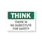 Signmission OSHA Think, There Is No Substitute For Safety, Size: 14in X 10in Alum, 10" W, 14" L, Landscape OS-CL-A-1014-L-20012 - alternate 1