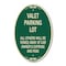 Signmission Valet Parking Only - All Others Will Be Towed, 12 In X 18 In Architectural, Heavy Gauge Aluminum A-OV-G-1218-22762 - alternate 1