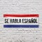 Signmission Se Habla Espanol, 48 Inch x 120 Inch, Vinyl Banner B-120-30849 - alternate 3