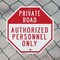 Signmission Private Road Authorized Personnel O, 10 inch X 10 inch, Aluminum Metal Signs, 2PK OC-A-2PACK-10-168 - alternate 5