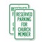Signmission Parking Reserved for Church Member, 12'' X 18'' 2 Signs, Heavy Gauge Aluminum, 2PK A-1218-2PACK-23395 - alternate 1