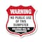Signmission Dumpster Shield Sign Warning No Public U, 12 Inch X 12 Inch, Aluminum Metal Sign SHI-A-12-379 - alternate 1