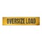 Mytee Products 84 inx18 in Oversize Load Sign Banner w/ Grommets & 44 in Ropes Refletive Webbing, 2PK WLS-M-REFx2 - alternate 6