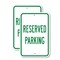 Signmission Reserved Parking, 12'' X 18'' 2 Signs, Heavy Gauge Aluminum, 2PK A-1218-2PACK-2905 - alternate 1